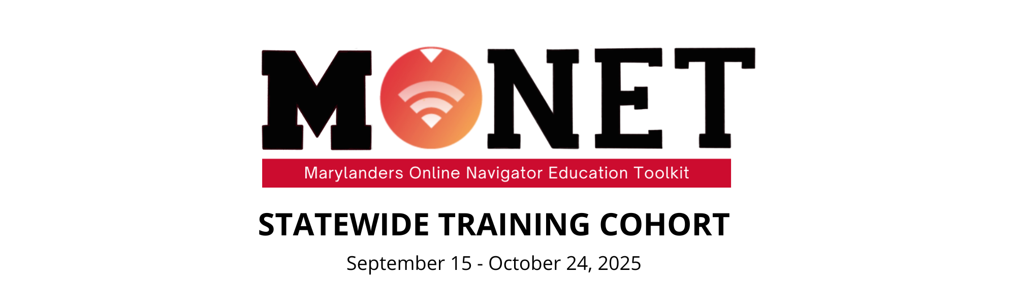 Statewide MONET Training