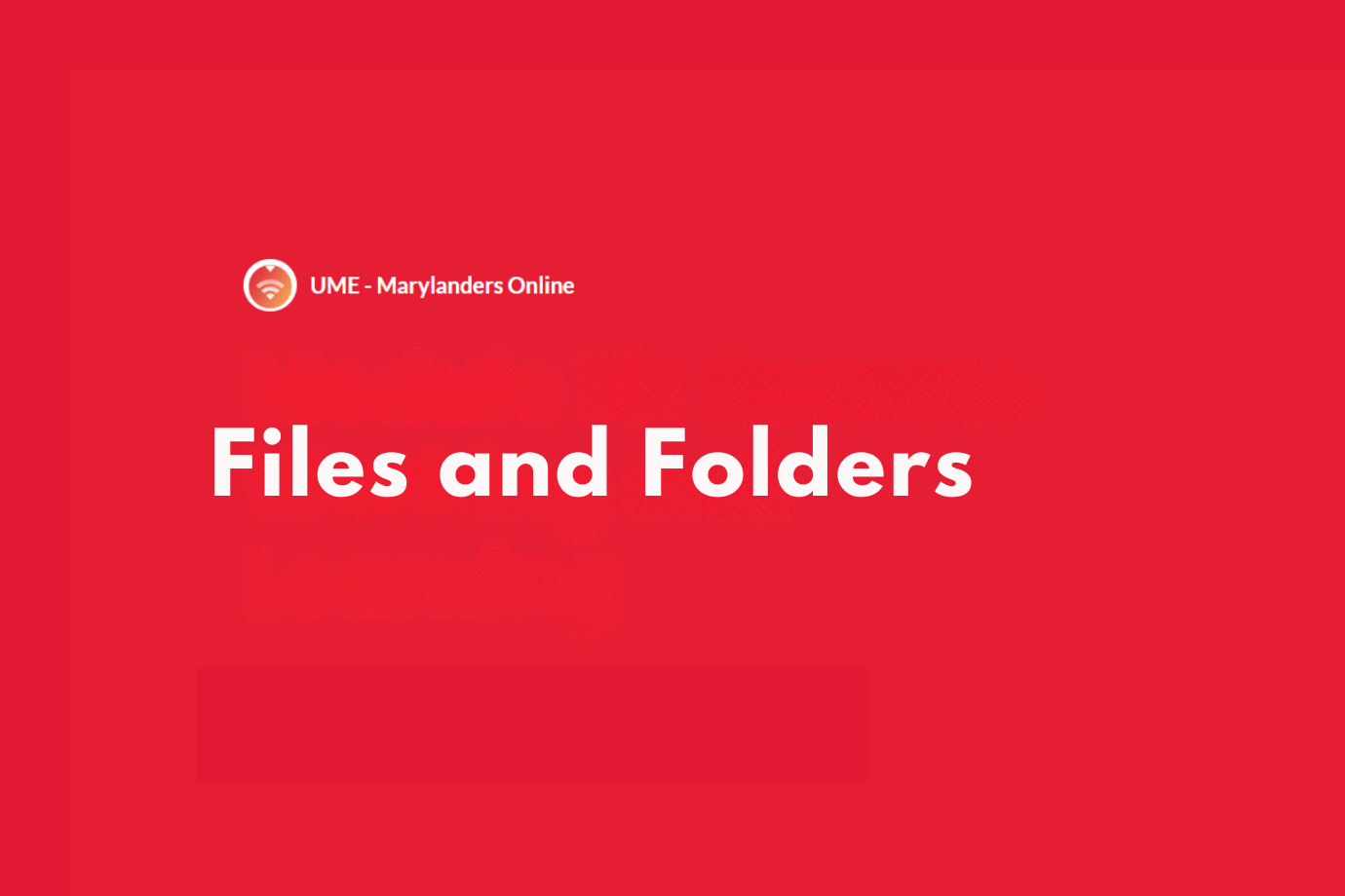 computer Basics module 3: Files and Folders